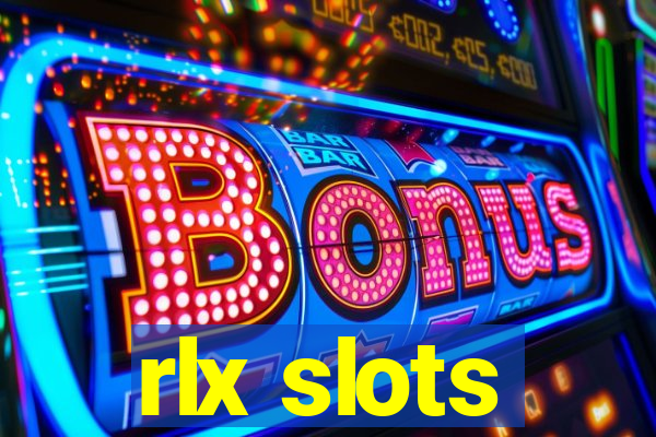 rlx slots